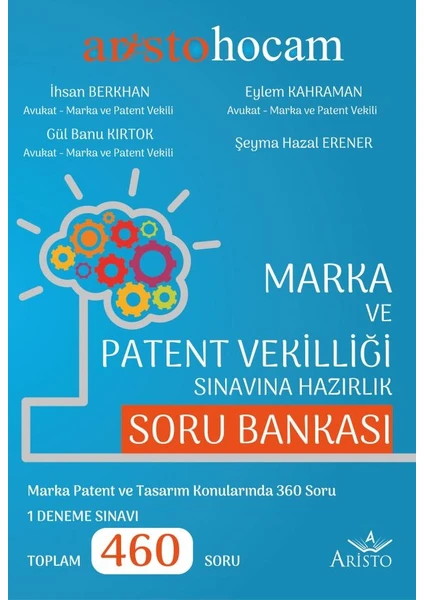 Marka ve Patent Vekilliği Sınavına Hazırlık Soru Bankası -  İhsan Berkhan - Gül Banu Kırtok