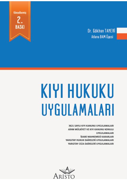 Kıyı Hukuku Uygulamaları - Gökhan Taneri