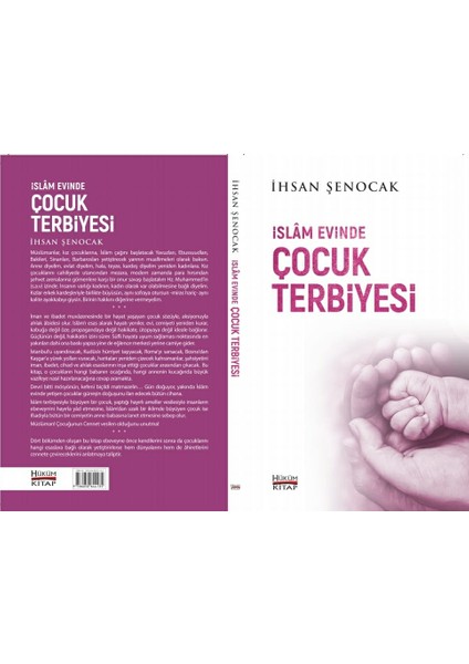 İslam Evinde Çocuk Terbiyesi - İhsan Şenocak