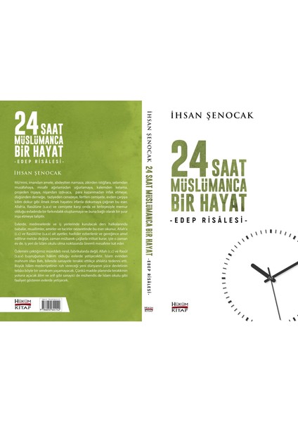 24 Saat Müslümanca Bir Hayat - Ihsan Şenocak