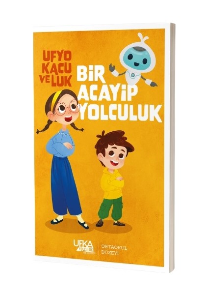 Ufka Yolculuk Ufyo, Kacu ve Luk Bir Acayip Yolculuk