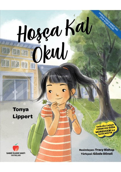 Hoşça Kal Okul - Tonya Lippert