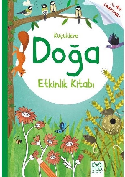 Küçüklere Doğa Etkinlik Kitabı - Rebecca Gilpin
