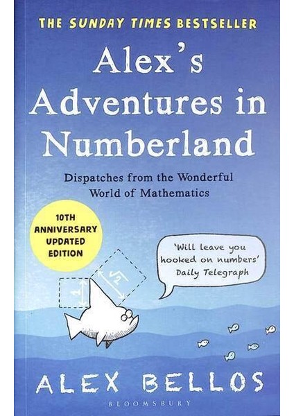 Alex's Adventures in Numberland - Alex Bellos