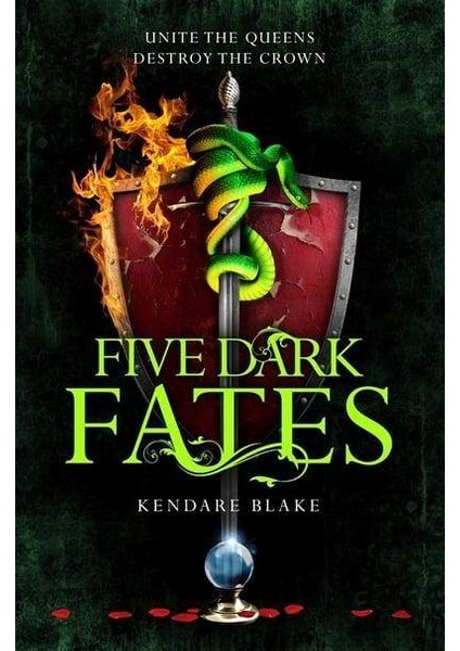 Five Dark Fates - Three Dark Crowns - Kendare Blake