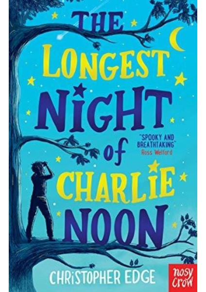 The Longest Night of Charlie Noon - Christopher Edge