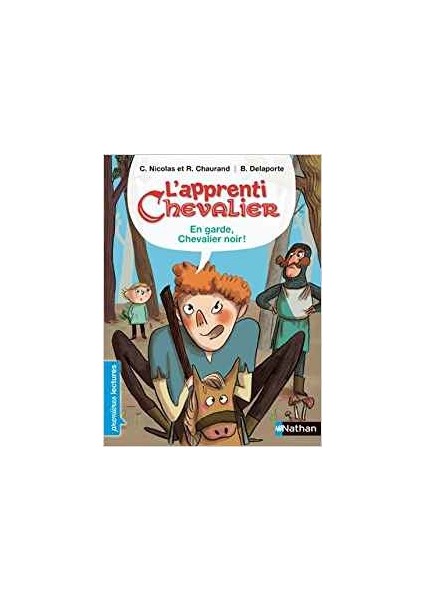 L'aprenti Chevalier: En Garde Chavelier Noir - Christophe Nicholas