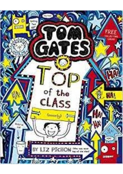 Top of the Class Nearly (Tom Gates 9) - Liz Pichon