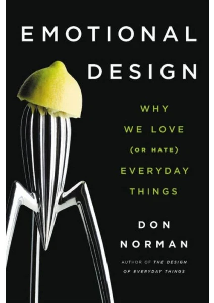 Emotional Design - Don Norman