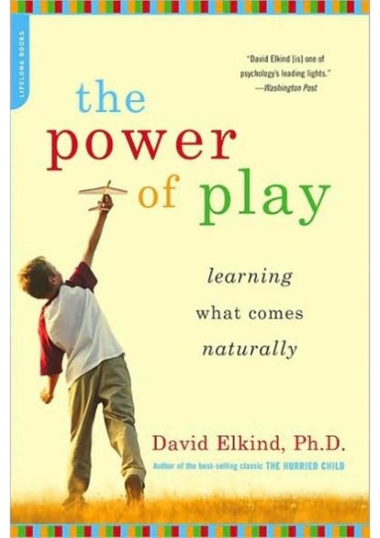 The Power of Play - David Elkind