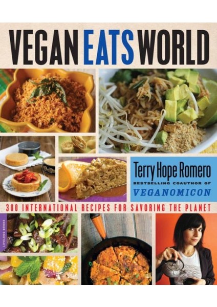 Vegan Eats World - Terry Hope Romero