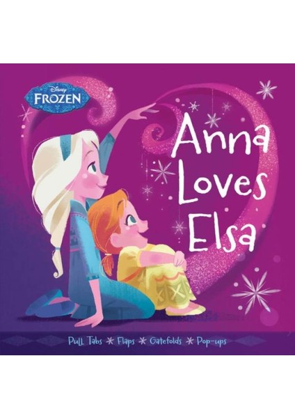 Frozen Anna Loves Elsa - Brittany Rubiano