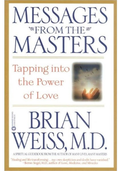 Messages from the Masters - Brian Weiss