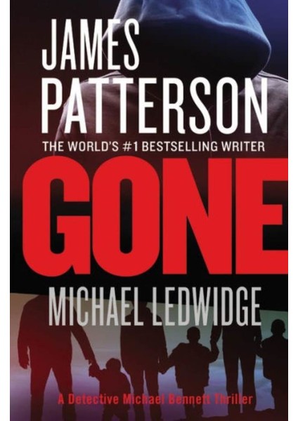 Gone - James Patterson