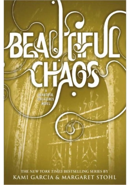 Beautiful Chaos - Kami Garcia