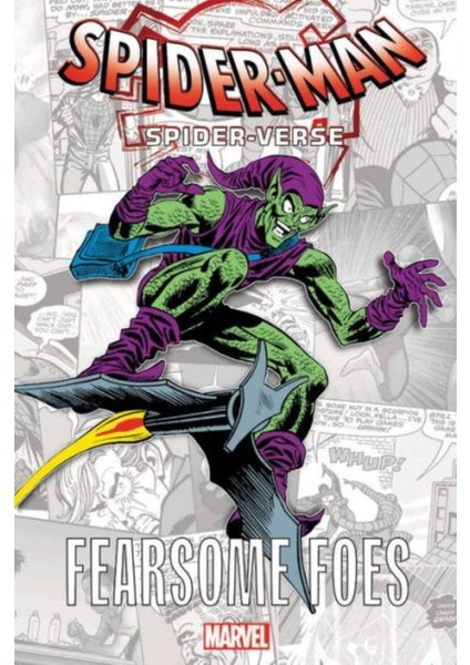 Spider-Man: Spider-Verse - Fearsome Foes - Stan Lee