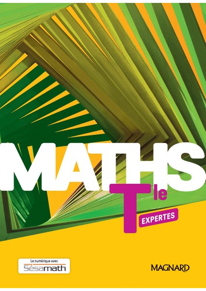Maths Expertes Tle (2020) - Manuel élève