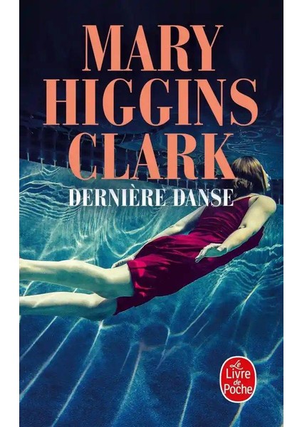 Dernière danse - Mary Higgins Clark
