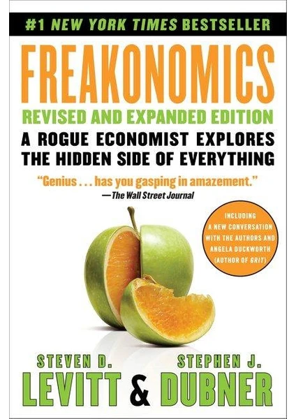 Freakonomics Revised and Expanded Edition - Steven D. Levitt