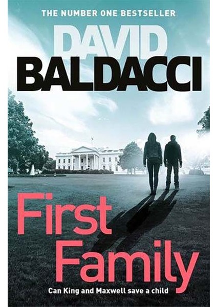 First Family - David Baldacci