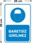 - Baretsiz Girilmez Levhası - Sac Malzeme 25 x 35 cm 2