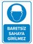 - Baretsiz Sahaya Girilmez Levhası - Sac Malzeme 25 x 35 cm 1
