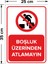 - Boşluk Üzerinden Atlamayın Levhası - Sac Malzeme 25 x 35 cm 2