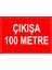 - Çıkışa 100 Metre Levhası - Sac Malzeme 25 x 35 cm 1