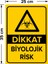 - Dikkat Biyolojik Risk Levhası - Sac Malzeme 25 x 35 cm 2