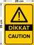 - Dikkat Caution Levhası - Sac Malzeme 25 x 35 cm 2