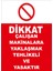 - Dikkat Çalışan Makinalara Yaklaşmak Tehlikeli Ve Yasaktır Levhası - Sac Malzeme 25 x 35 cm 2