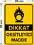 - Dikkat Oksitleyici Madde Levhası - Sac Malzeme 25 x 35 cm 2