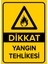 - Dikkat Yangın Tehlikesi Levhası - Sac Malzeme 25 x 35 cm 1