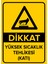 - Dikkat Yüksek Sıcaklık Tehlikesi Levhası - Sac Malzeme 25 x 35 cm 1