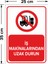 - İş Makinalarından Uzak Durun Levhası - Sac Malzeme 25 x 35 cm 2
