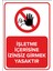 - İşletme İçerisinde İzinsiz Girmek Yasaktır Levhası - Sac Malzeme 25 x 35 cm 1