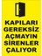 - Kapıları Gereksiz Açmayın Sirenler Çalıyor Levhası - Sac Malzeme 25 x 35 cm 2