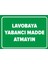 - Lavobaya Yabancı Madde Atmayın Levhası - Sac Malzeme 25 x 35 cm 1