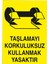 - Taslamayı Korkuluksuz Kullanmak Yasaktır Levhası - Sac Malzeme 25 x 35 cm 1