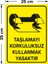 - Taşlamayı Korkuluksuz Kullanmak Yasaktır Levhası - Sac Malzeme 25 x 35 cm 2