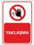 - Yaklaşma Levhası - Sac Malzeme 50 x 70 cm 1