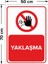 - Yaklaşma Levhası - Sac Malzeme 50 x 70 cm 2
