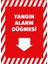 - Yangın Alarm Düğmesi Aşağı Ok Levhası - Sac Malzeme 25 x 35 cm 1