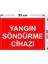 - Yangın Sondurme Cihazi Levhası - Sac Malzeme 25 x 35 cm 2