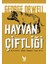 Hayvan Çiftliği - George Orwell 1