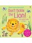 Don't Tickle the Lion! (Touchy-Feely Sound Books) - Sam Taplin 1