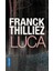 Luca - Franck Thilliez 1