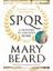 SPQR A History of Ancient Rome - Mary Beard 1