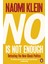 No is Not Enough:Defeating the New Shock Politics - Naomi Klein 1