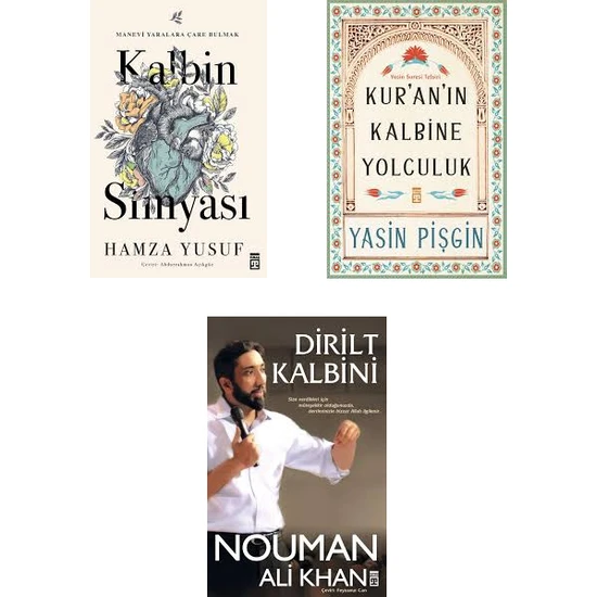 Kalbin Simyası-Kuran'ın Kalbine Yolculuk-Dirilt Kalbini 3 Kitap Set (Hamza Yusuf-Yasin Pişgin-Nouman Ali Khan)